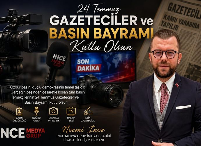 NECMİ İNCE'DEN BASIN CAMİASINA DESTEK: "ÖZGÜR GAZETECİLİK GÜÇLÜ TÜRKİYE'NİN GÜVENCESİDİR"